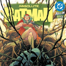 Absolute Batman #17 | 1st Absolute Poison Ivy