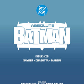 ABSOLUTE BATMAN #25 TONY DANIEL EXCLUSIVE VAR (10/28/2026)