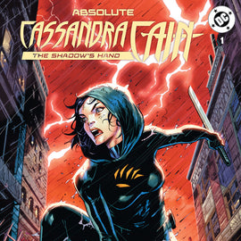 ABSOLUTE CASSANDRA CAIN THE SHADOW'S HAND #1 (ONE SHOT) TONY DANIEL EXCLUSIVE VAR (09/09/2026) (09/16/2026)