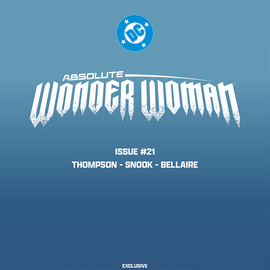 ABSOLUTE WONDER WOMAN #21 JAY ANACLETO EXCLUSIVE VAR (06/24/2026)