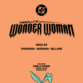 Absolute Wonder Woman #4 | Carla Cohen Megacon 2025 Foil Exclusive Variant