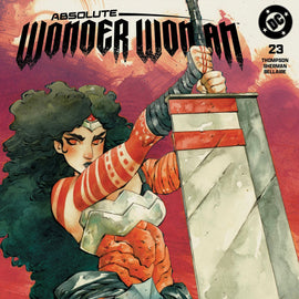 ABSOLUTE WONDER WOMAN #23 - CHUMA HILL TRADE VARIANT KNIGHT OF COMICS EXCLUSIVE LTD 1000