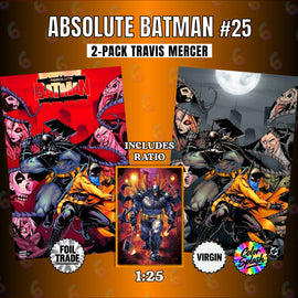 ABSOLUTE BATMAN #25 TRAVIS MERCER FOIL TRADE & COLOR SPLASH VIRGIN EXCLUSIVE + 1:25 LEWIS LAROSA INCENTIVE