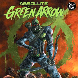ABSOLUTE GREEN ARROW #1 - ALAN QUAH TRADE VARIANT KNIGHT OF COMICS EXCLUSIVE LTD 3000