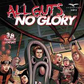 All Guts, No Glory #3