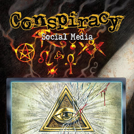 Conspiracy: Social Media