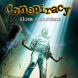 Conspiracy: Alien Abductions