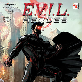 E.V.I.L. Heroes #1