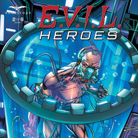 E.V.I.L. Heroes #2