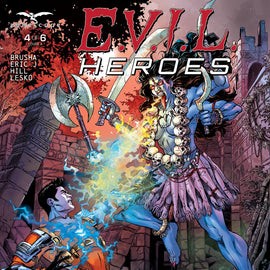 E.V.I.L. Heroes #4