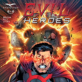 E.V.I.L. Heroes #6