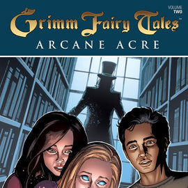 Grimm Fairy Tales Arcane Acre Volume 2 Graphic Novel