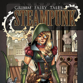 Grimm Fairy Tales: Steampunk Graphic Novel