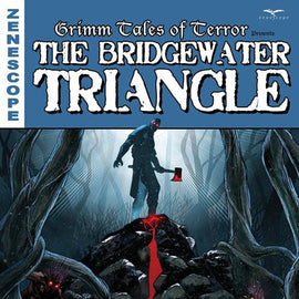 Grimm Tales of Terror: Bridgewater Triangle Graphic Novel