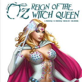 Oz Volume 3 Hardcover: Reign of the Witch Queen Graphic Novel