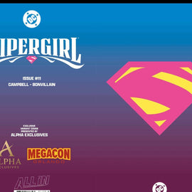 Supergirl #11 Megacon exclusive foil Alpha Exclusives Pre-order