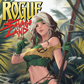 ROGUE SAVAGE LAND # 1 MEGACON LEIRIX EXCLUSIVE VARIANT