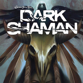 Grimm Fairy Tales: Dark Shaman Graphic Novel