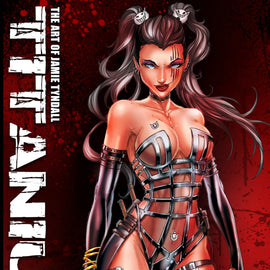 Art of Jamie Tyndall: Titanium Edition