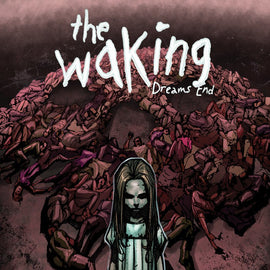 The Waking: Dreams' End Graphic Novel