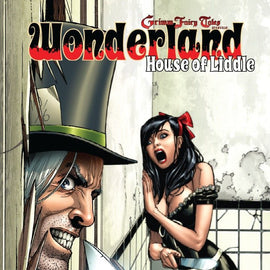 Wonderland: House of Liddle Graphic Novel